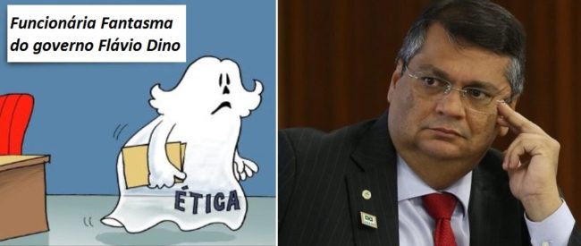 Fantasmas indicados pelo no governo Flávio Dino